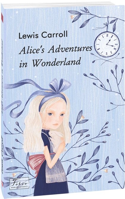 Alice’s Adventures in Wonderland (Аліса в Дивокраї)