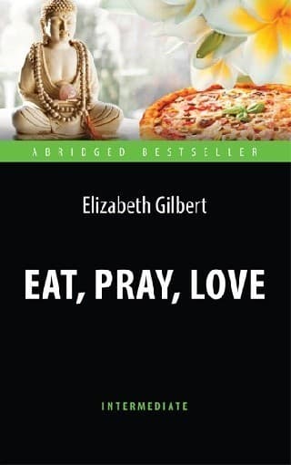 Eat, Pray, Love