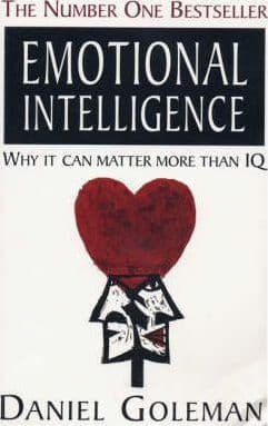 Emotional Intelligence. Why it Can Matter More Than IQ