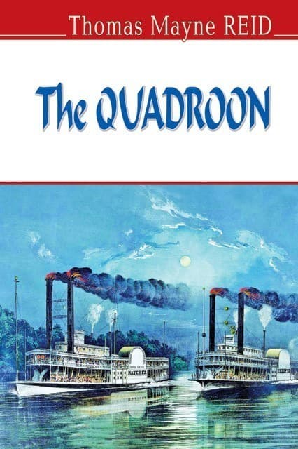 The Quadroon - Квартеронка.